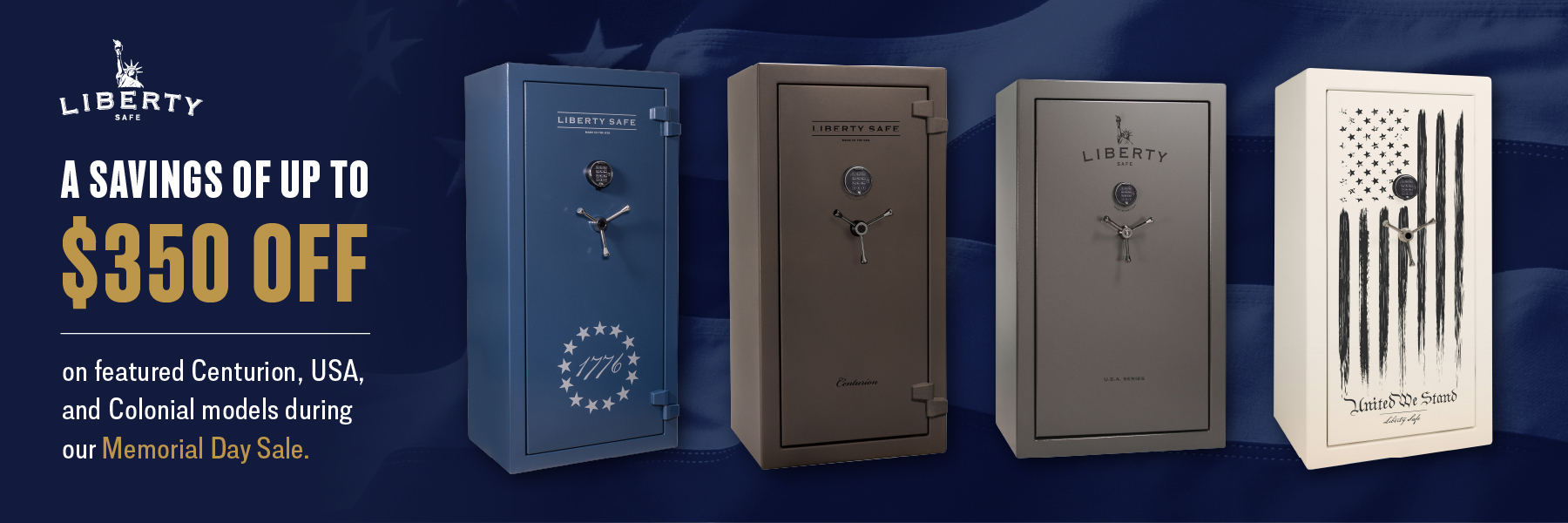 Liberty Safe Memorial Day Sale from Liberty Safe of Southwest PA your Liberty Safe dealer in Pittsburgh